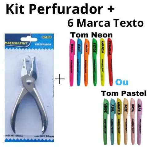 Kit 6 Caneta Marca Texto Neon + 1 Perfurador Furador de Papel Alicate 1 Furo 6mm de Metal Masterprint