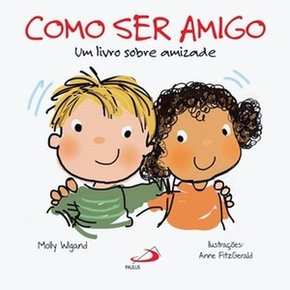 Livro Como ser amigo - capa comum