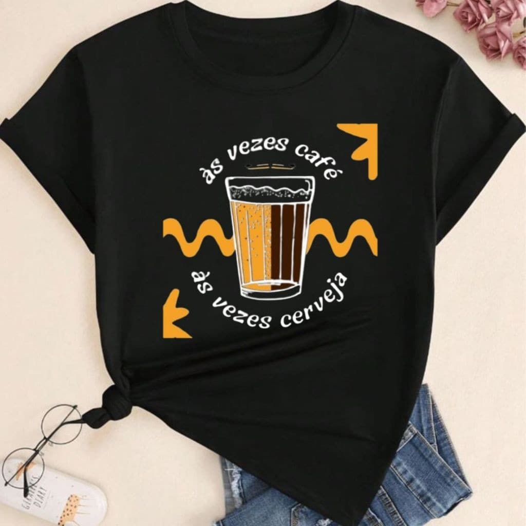 T-shirt Camiseta Camisa Copo ''Ás Vezes Café as Vezes Cervejas'' Feminina Algodão T-Shirt (REF:2108) Algodão Envio Rapid