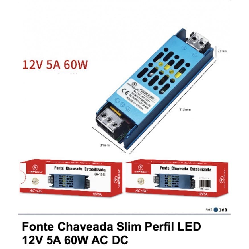 FONTE COLMEIA SLIM PERFIL LED 12V 5A CHAVEADA 60W KA-1511