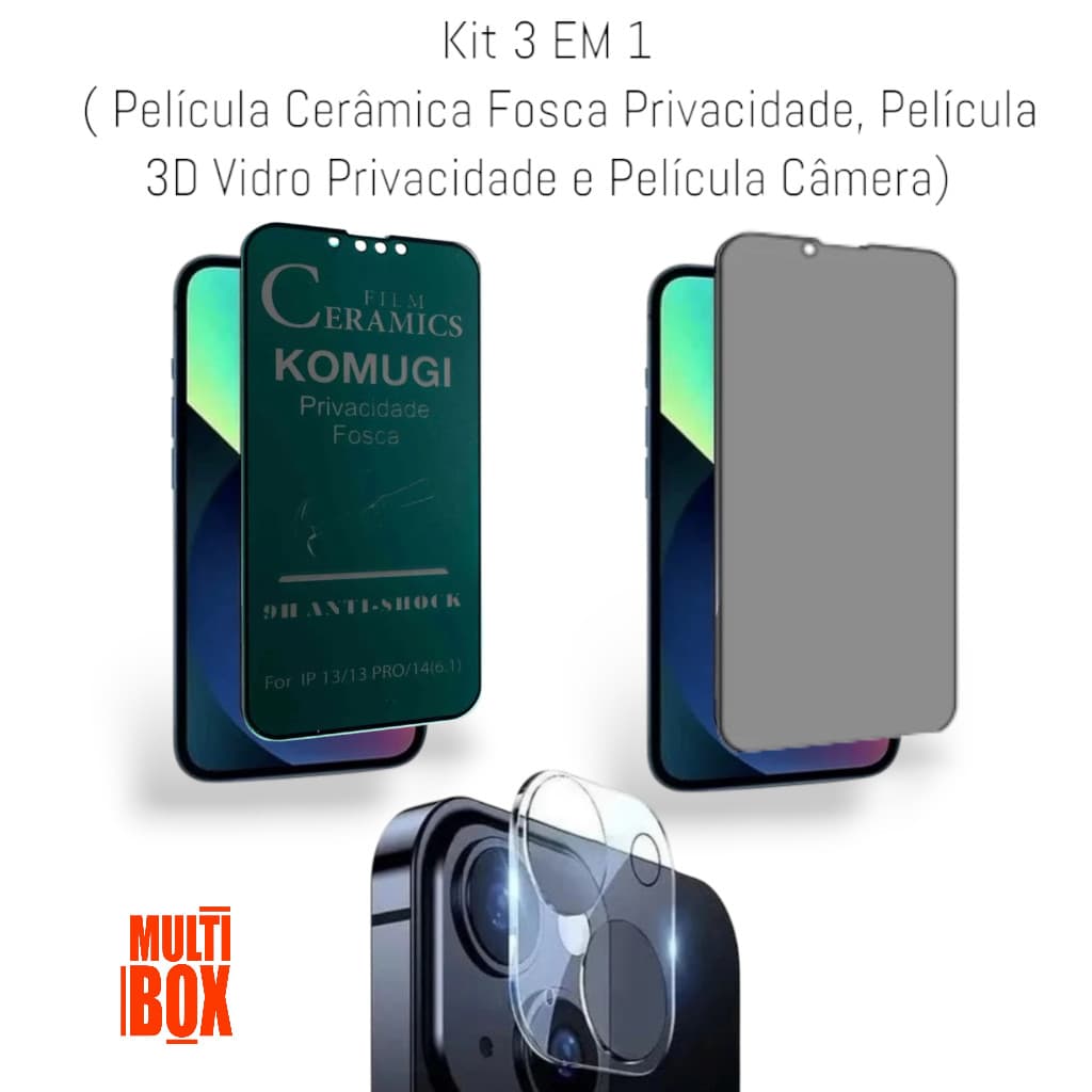 Kit  3 EM 1: Película de Câmera + Película Fosca Privacidade + Película 3D de Vidro Privacidade P/ Iphone 14