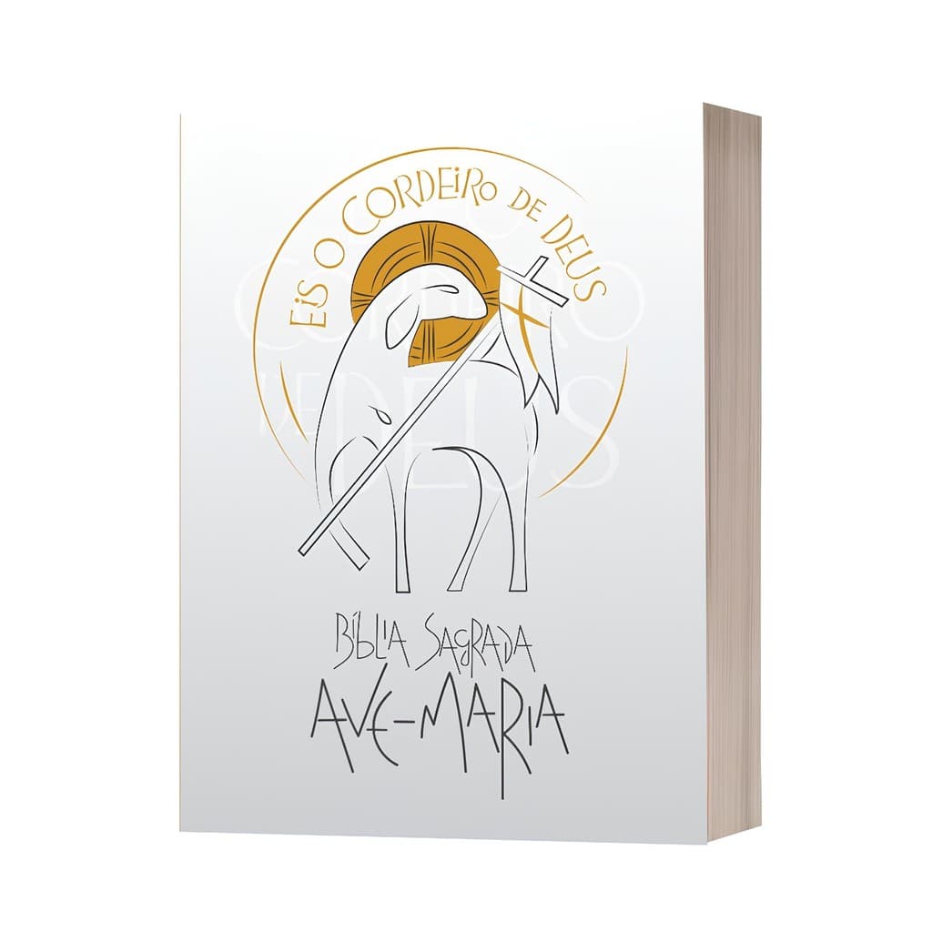 Bíblia Sagrada Católica Ave Maria - Eis o Cordeiro de Deus - Branca