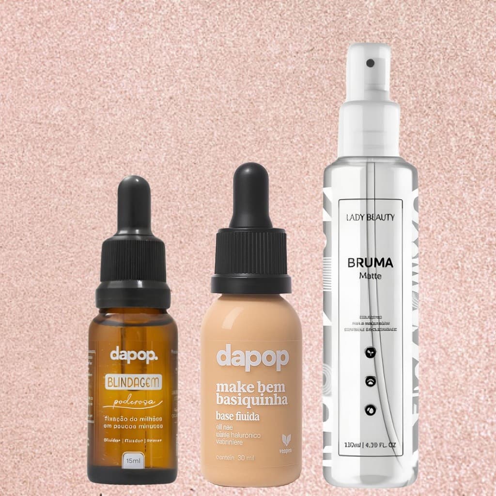 Kit Blindagem Poderosa 15ml Dapop + Base Fluída Basiquinha Dapop + Bruma Fixadora Matte Lady Beauty