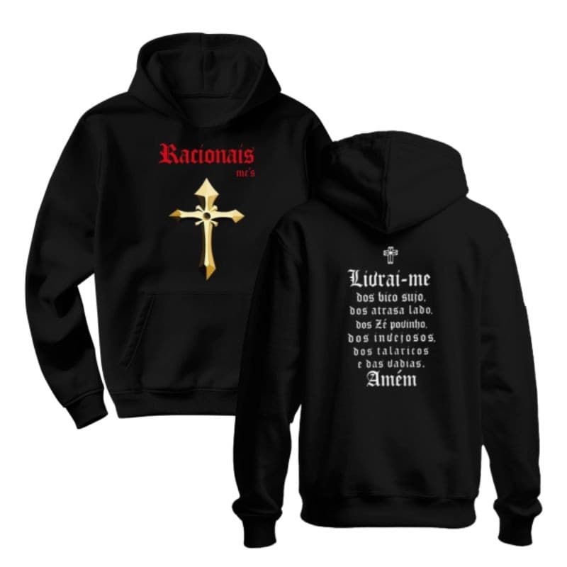 Blusa Moletom Racíonaís MC's Oração Livrai-me Dos Bicos Sujos Rap