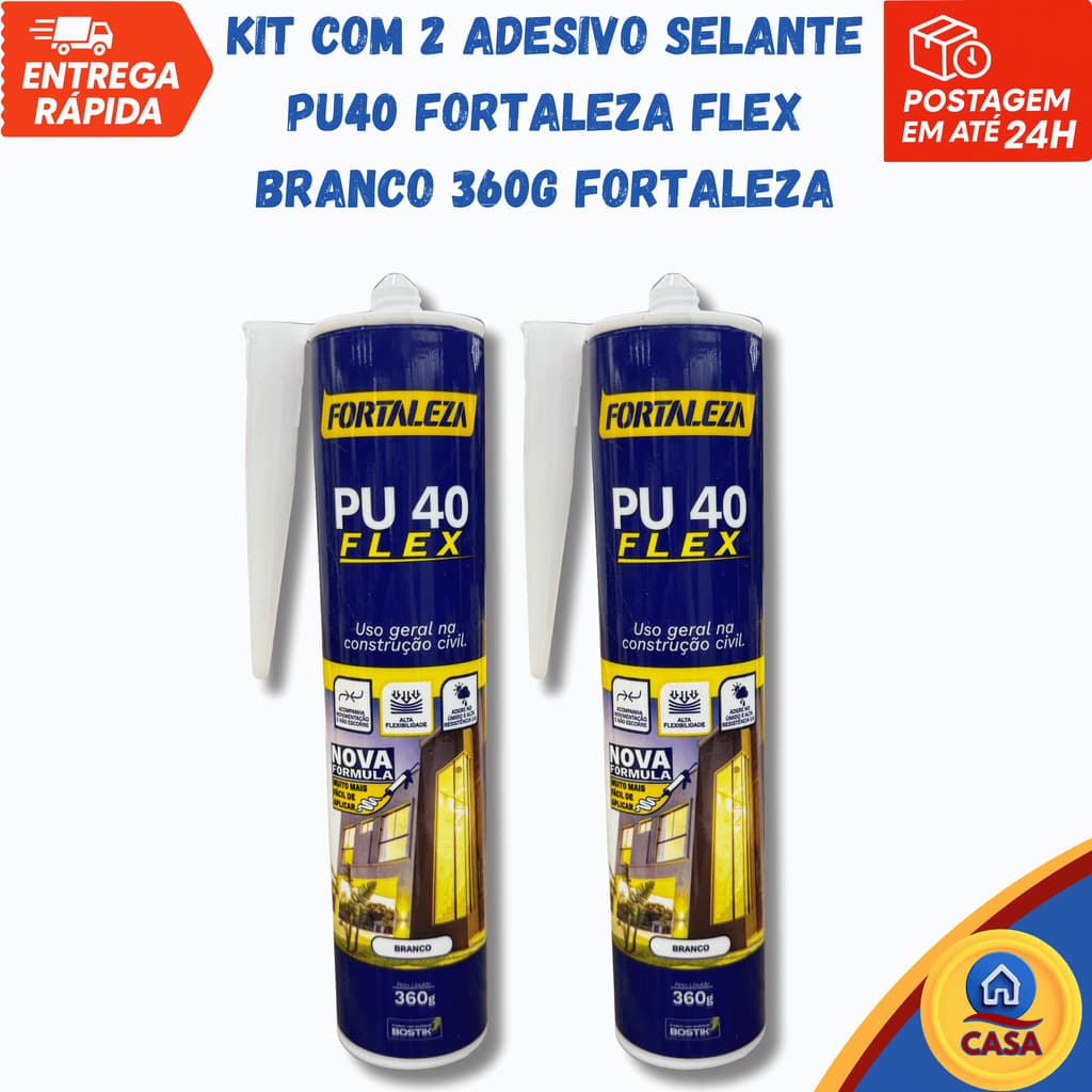 Kit com 2 unids Adesivo Selante PU40 Fortaleza Flex Branco 360g Fortaleza