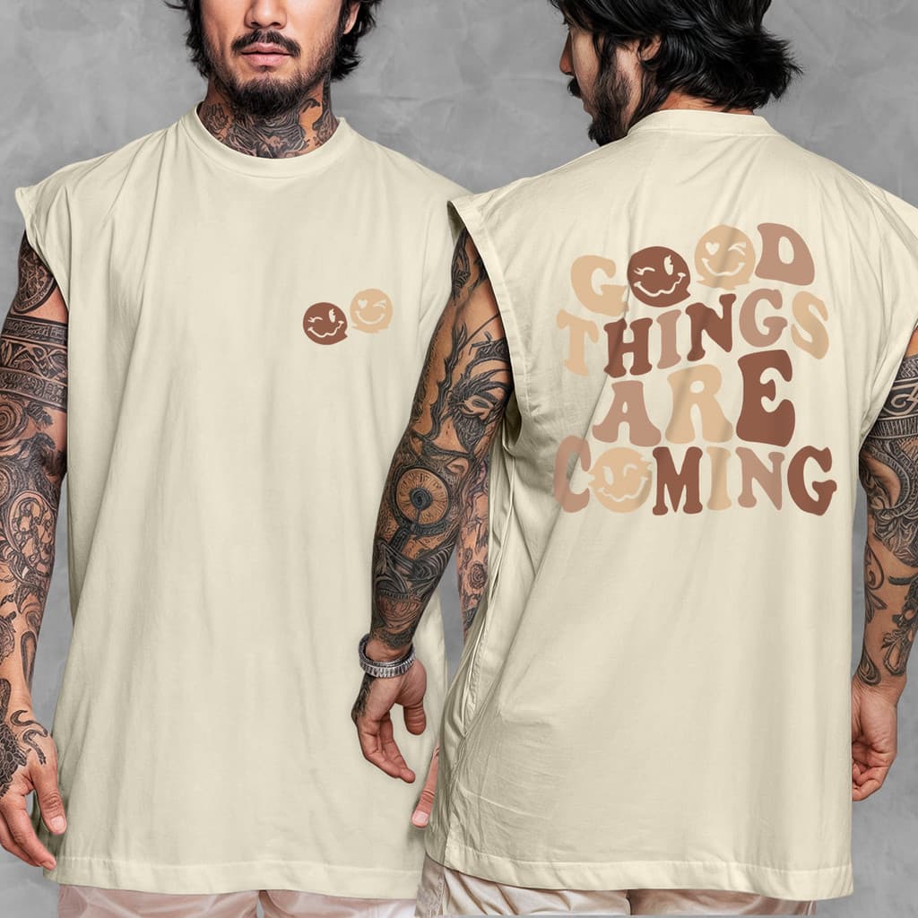 Camiseta Regata Oversized Streetwear Estampada Good Things Are Coming Em Algodão