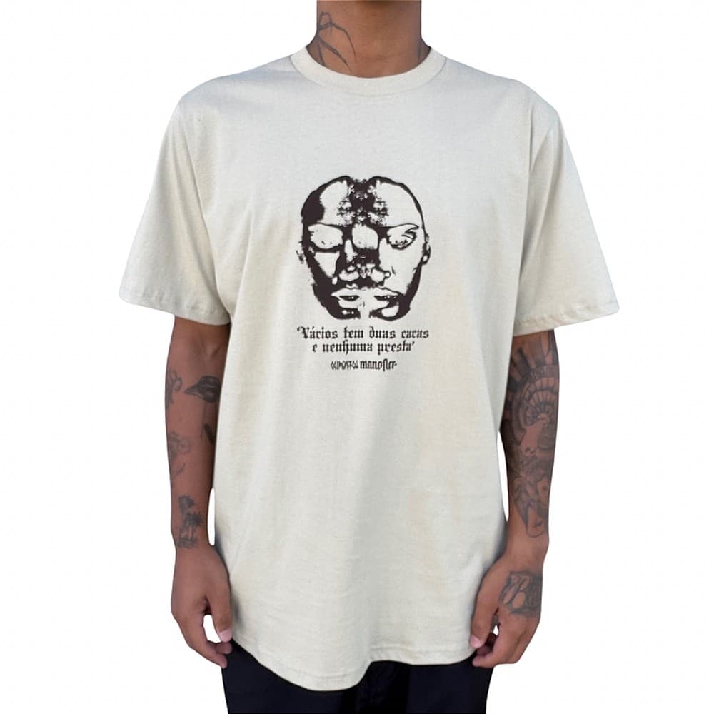 Camiseta Chronic Mano Fler 16 Vários Tem Duas Caras Mais Nenhuma Presta