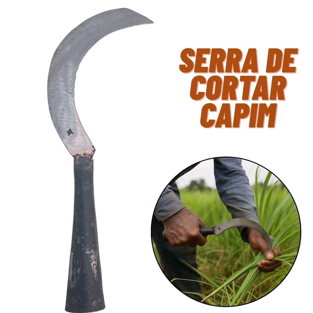 Serra De Tira Capim Foice Pasto Com Dentes