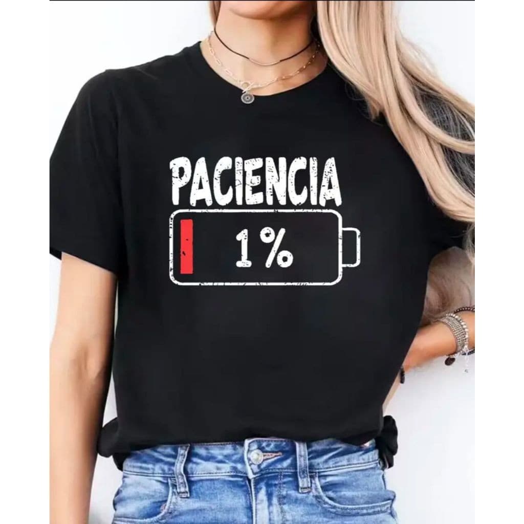 Camisa Feminina Masculina Estampa Paciência 1%