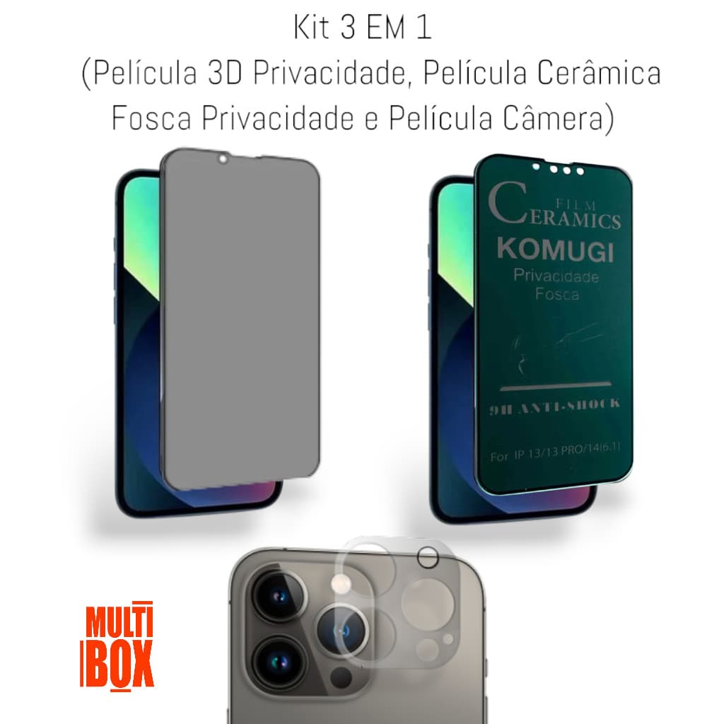 Kit Proteção 3UN:  Película Fosca Privacidade + Película de Câmera + Película 3D Vidro Privacidade P/ Iphone 13 PRO