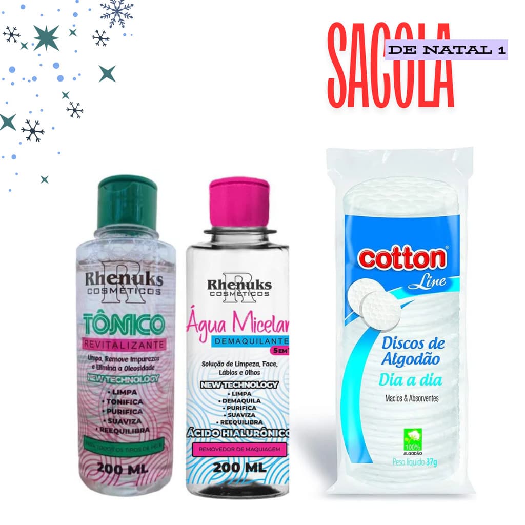 Sacolinha de Natal 1 c/ Algodão Disco Cotton Line 37g + Tônico Revitalizante + Agua Micelar Rhenuks