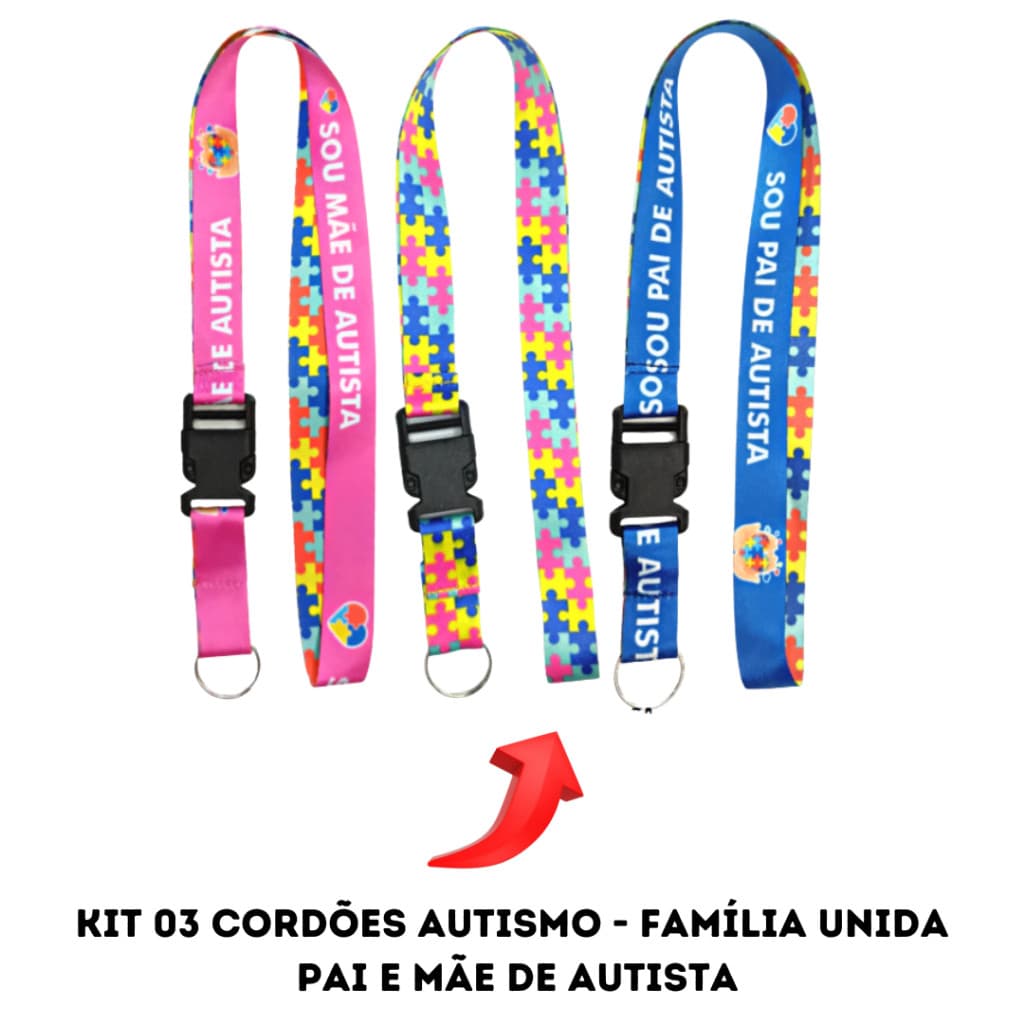 Kit 3 Cordões Engate Rápido Pai e Mãe Autismo - TEA/TDAH