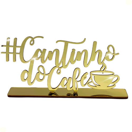 Enfeite Cantinho Do Café Decoração Cozinha Acrílico Dourado