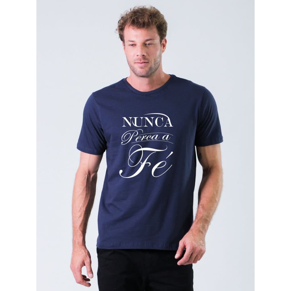 Camiseta  Masculina Evangelica Estampada Nunca Perca A Fé