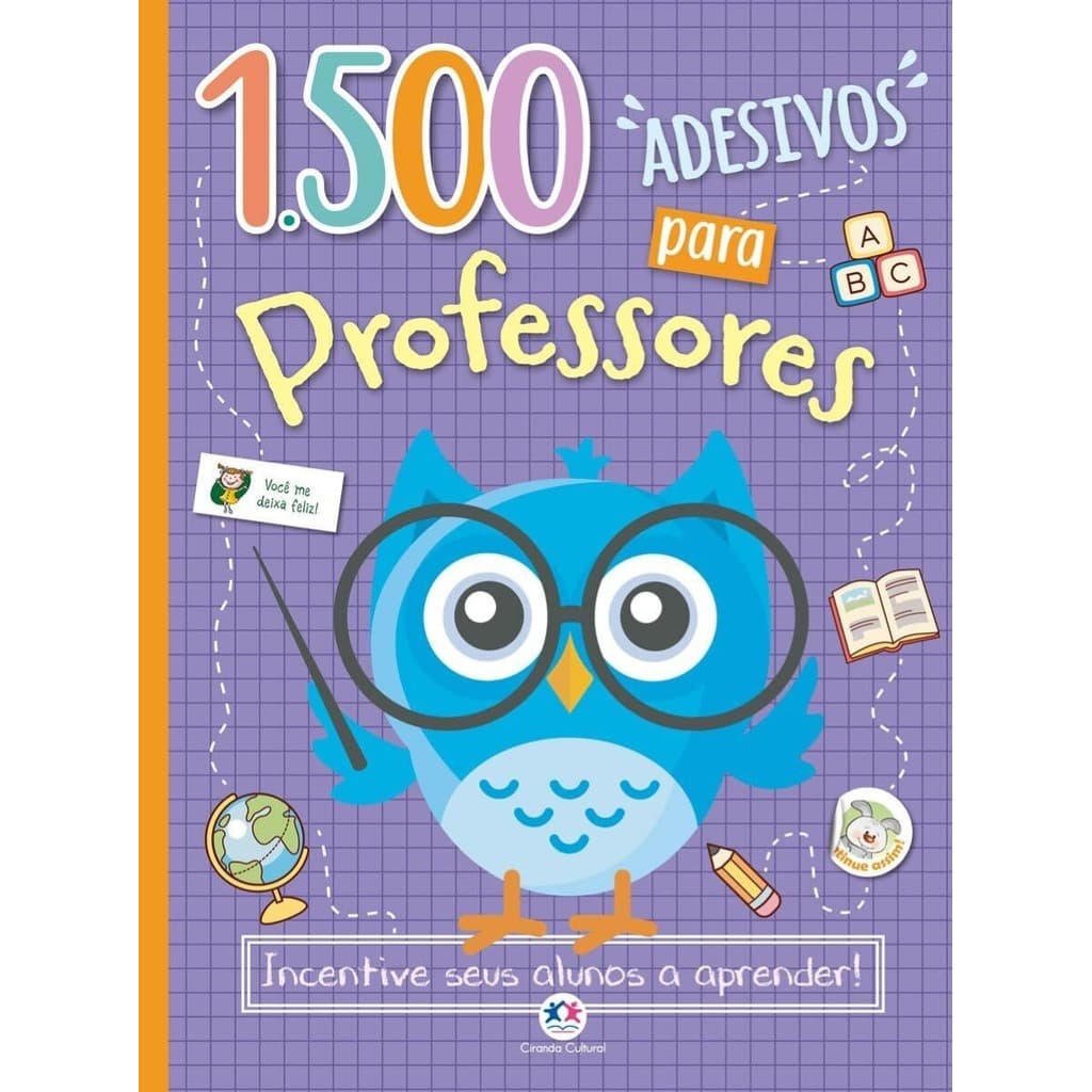 Livro com 1500 adesivos para professores - Incentive seus alunos a aprender!