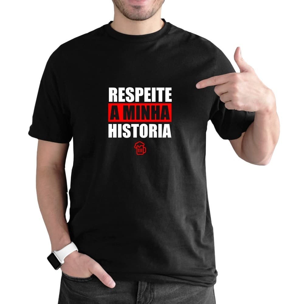 Camiseta Estampada Mauricinho Frase Respeita a Minha Historia Leve