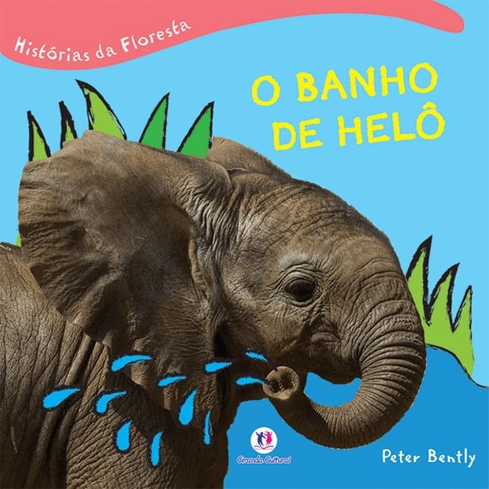 O banho de Helô - Ciranda Cultural