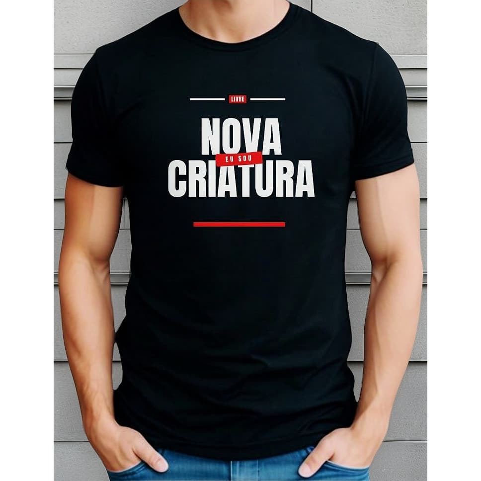 Camiseta Para Batismo Evangélico Nova Criatura Cristã