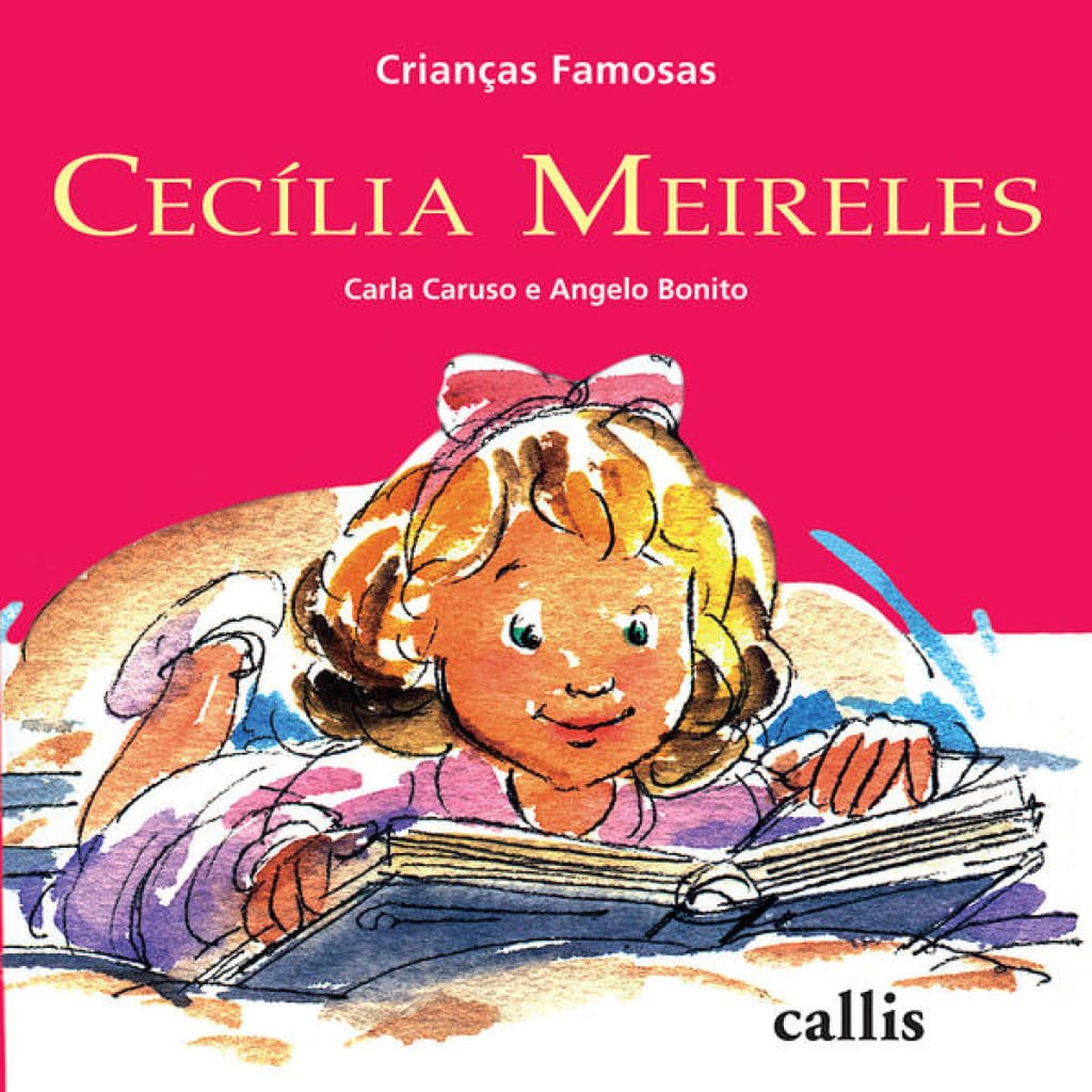 Cecília Meireles - 2ª edição - Crianças Famosas