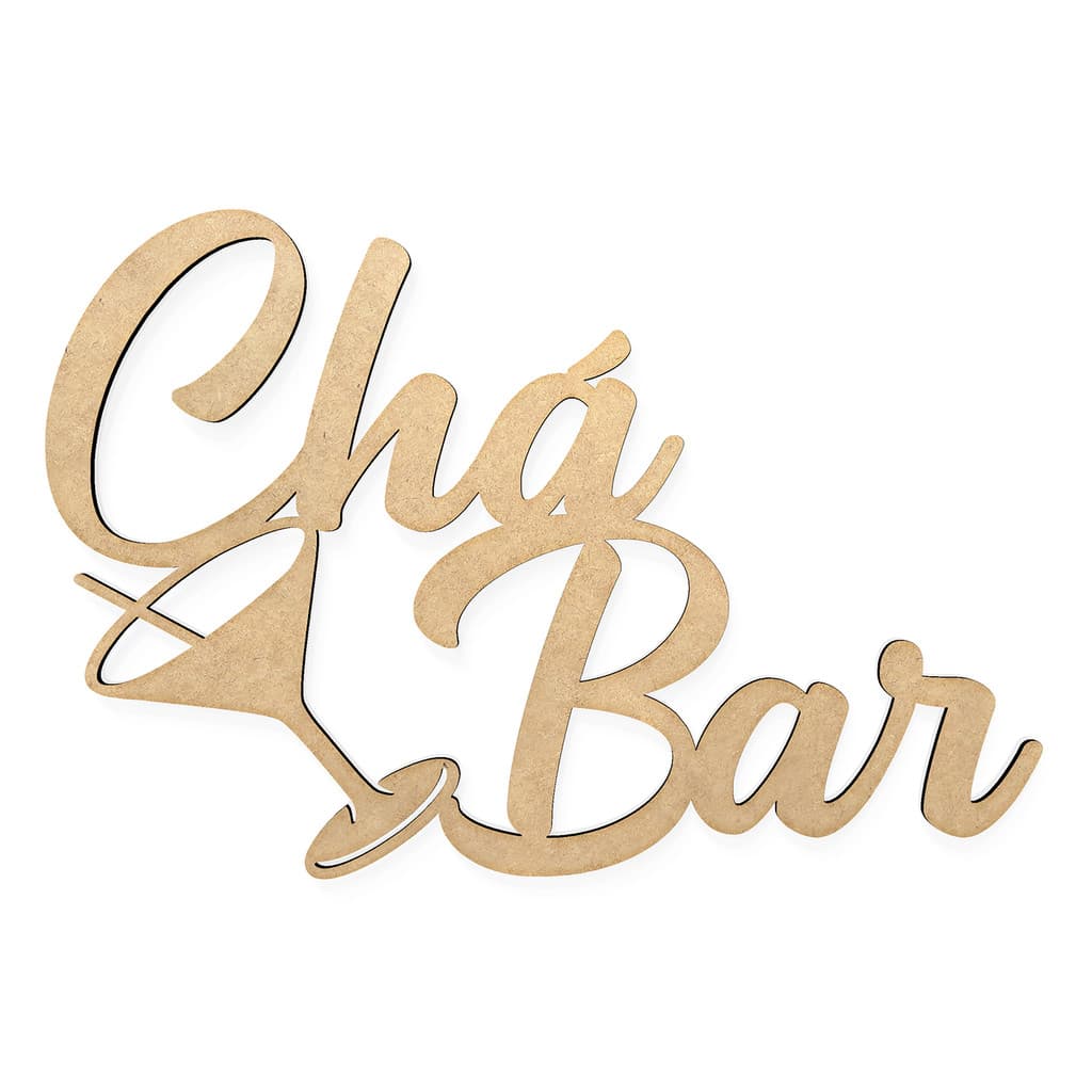 Palavra Chá Bar MDF Cru – Decoração Parede ou Painel