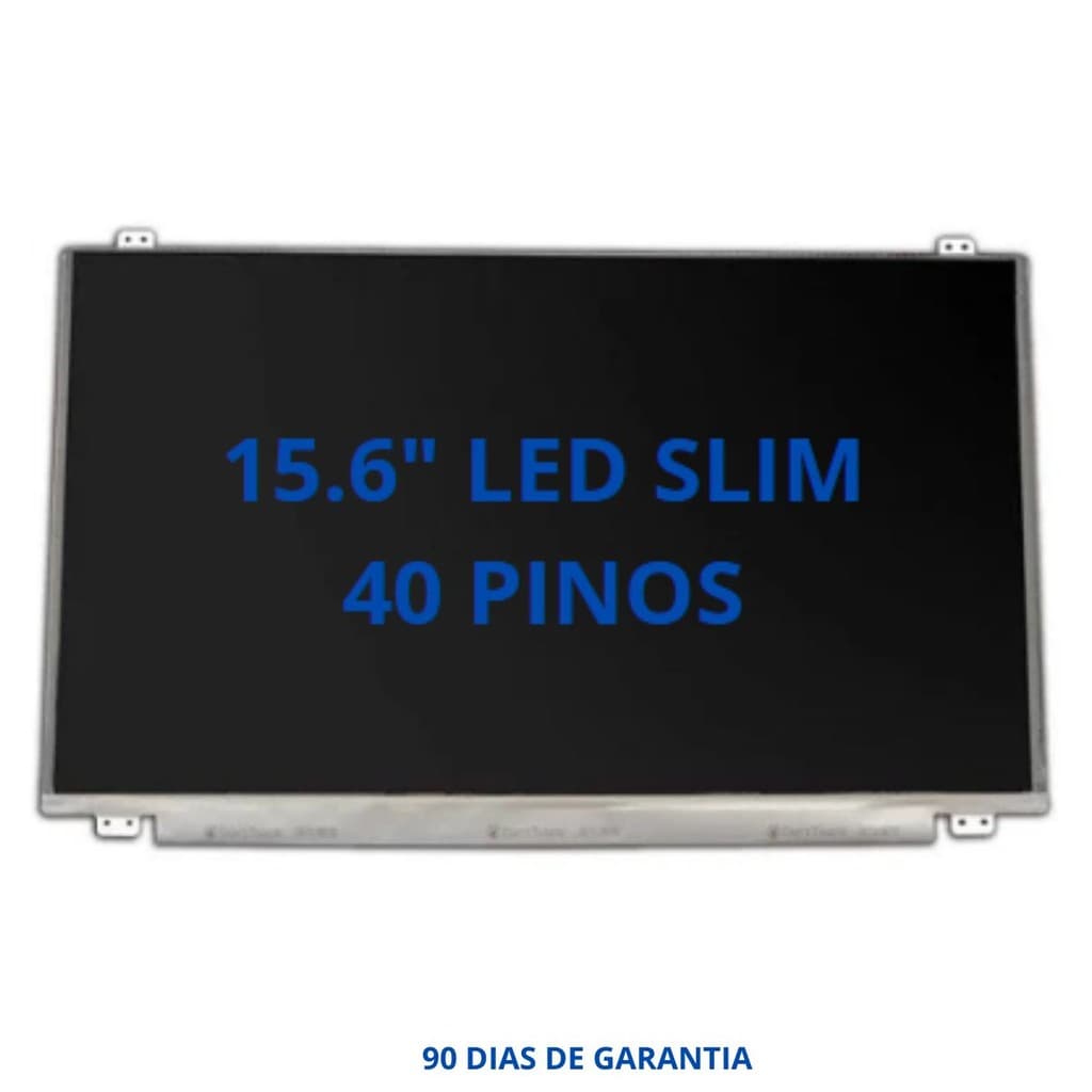 Tela Notebook 15".6 Led Slim 40 pinos com abas