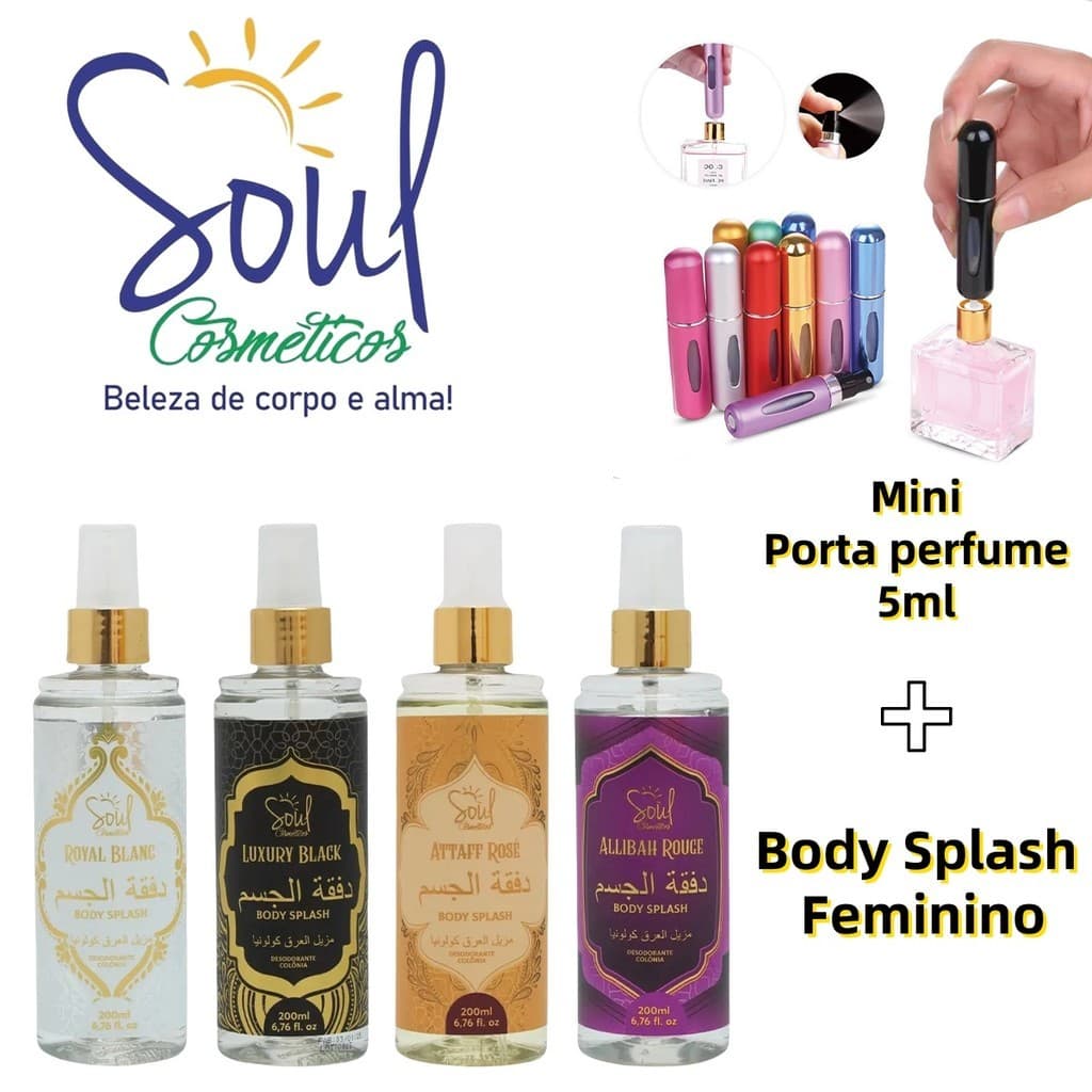Body Splash Feminino Soul Cosméticos 200ml + Porta Perfume Recarregável 5ml Kit Fragrância Leve