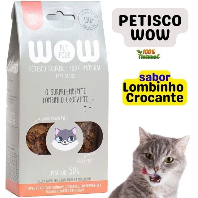 Petisco Wow Pet Food Lombinho Crocante para Gatos