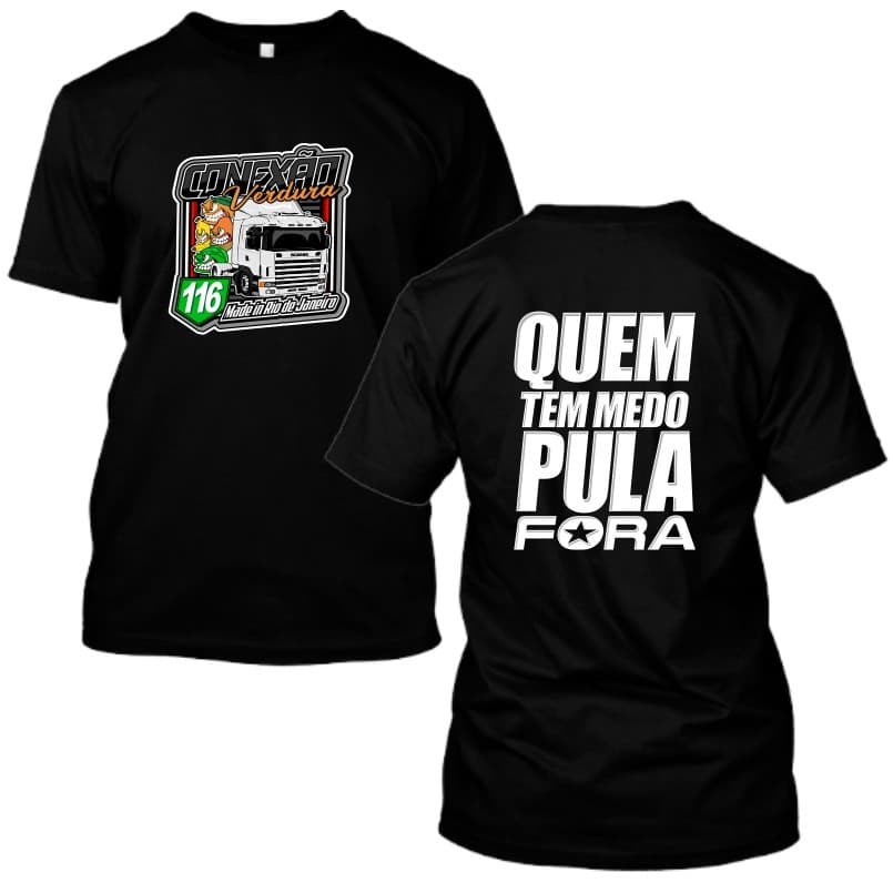 Camiseta Masculina Algodão Estampada Caminhoneiro Quem Tem Medo Pula Fora Camisa Básica P ao GG