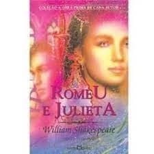 ROMEU E JULIETA -OBRA PRIMA DE CADA AUTOR autor WILLIAM SHAKESPEARE