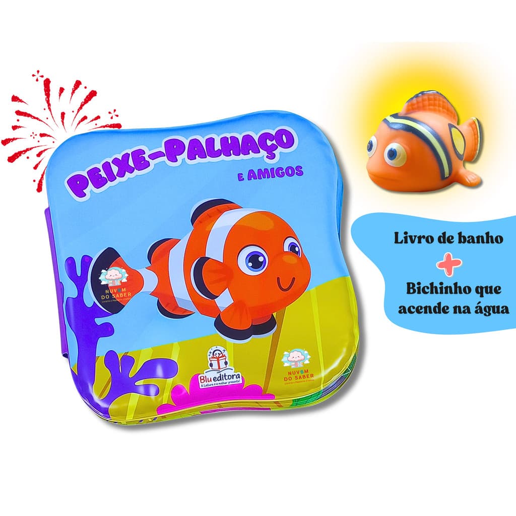 Livro de Banho Conhecendo os Animais: Peixe-palhaço (Com Brinquedo)