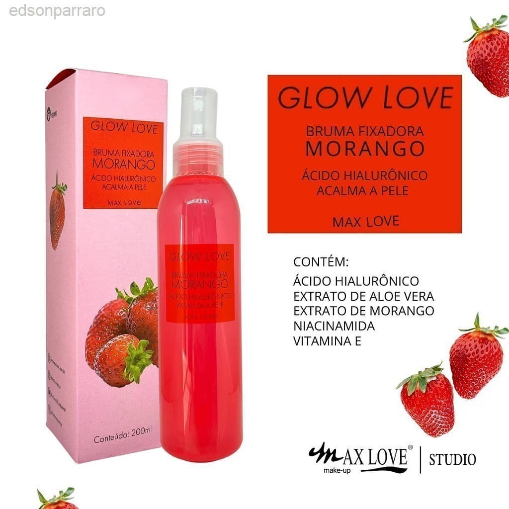 Bruma Fixadora Glow Love Morango Max Love