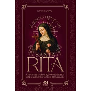 15 quintas-feiras com Santa Rita