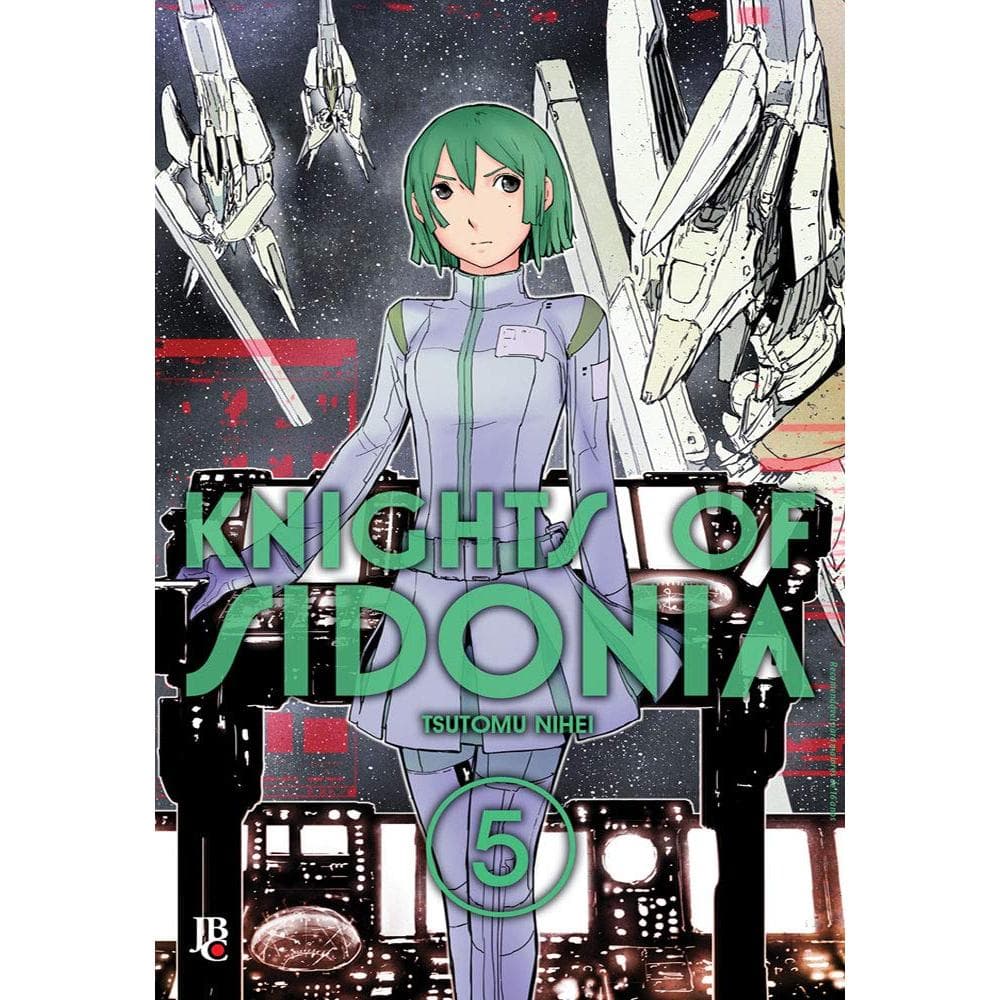 KNIGHTS OF SIDONIA - VOL. 05 - A HISTÓRIA DE SIDONIA É CONTADA! - TSUTOMU NIHEI - JBC
