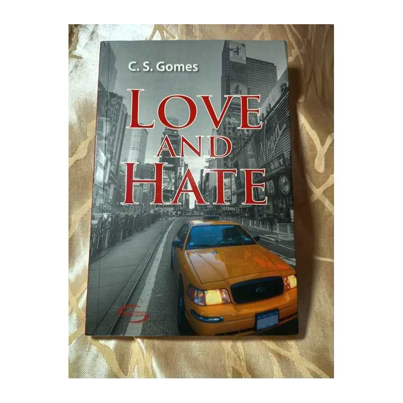 Love And Hate autor C S Gomes