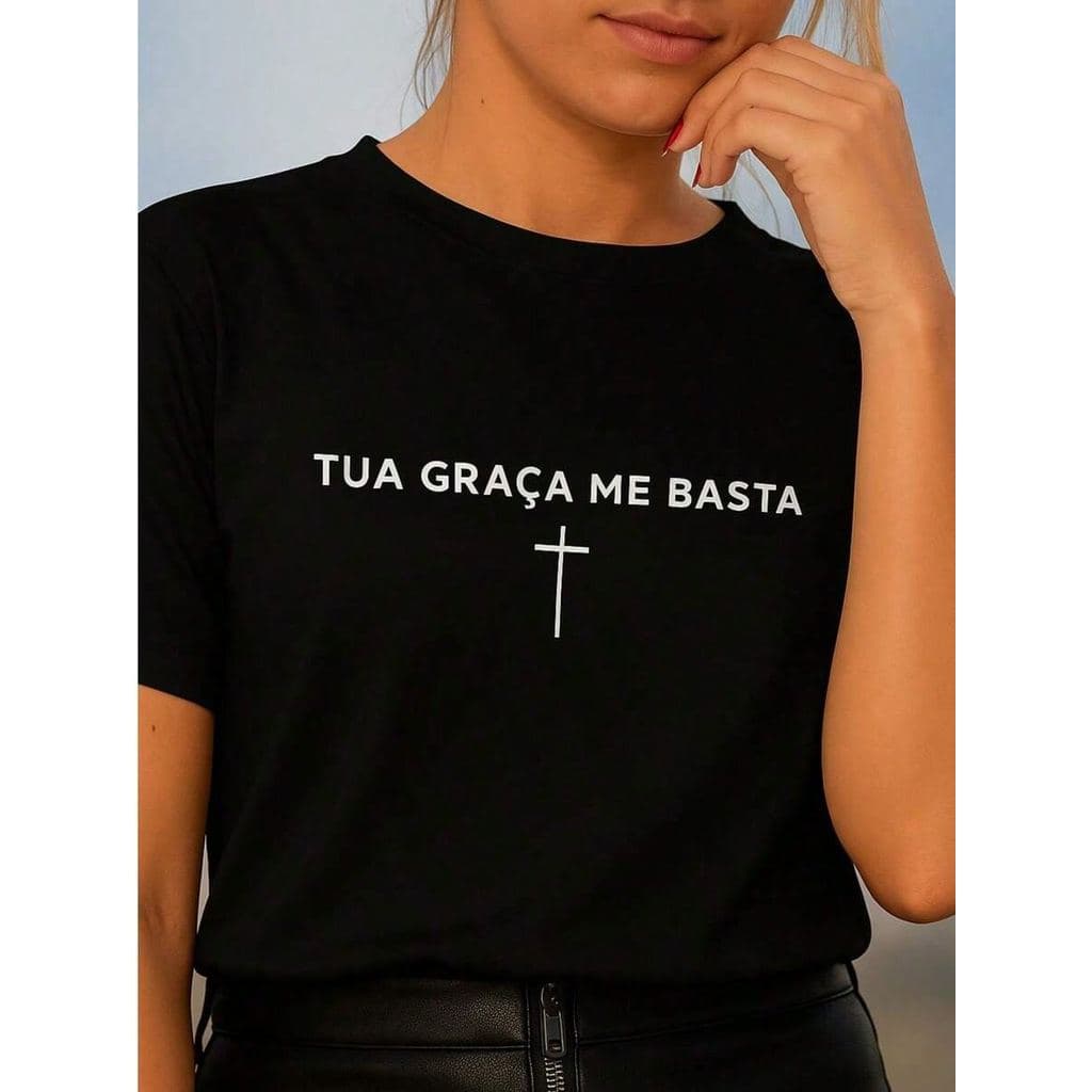Blusa Camiseta Tua Graça Me Basta Evangelica Religião Cristã