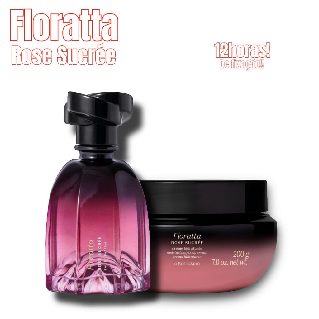 Perfume Floratta Rose Sucrée O Boticário Original