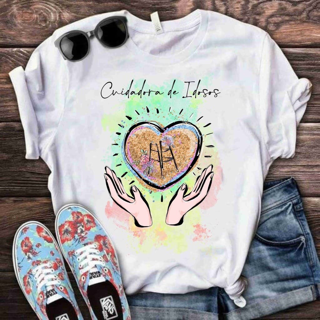 Camiseta Feminina para Cuidadora de Idosos estampada 100% algodão premium leve macio confortável para dia a dia trabalho