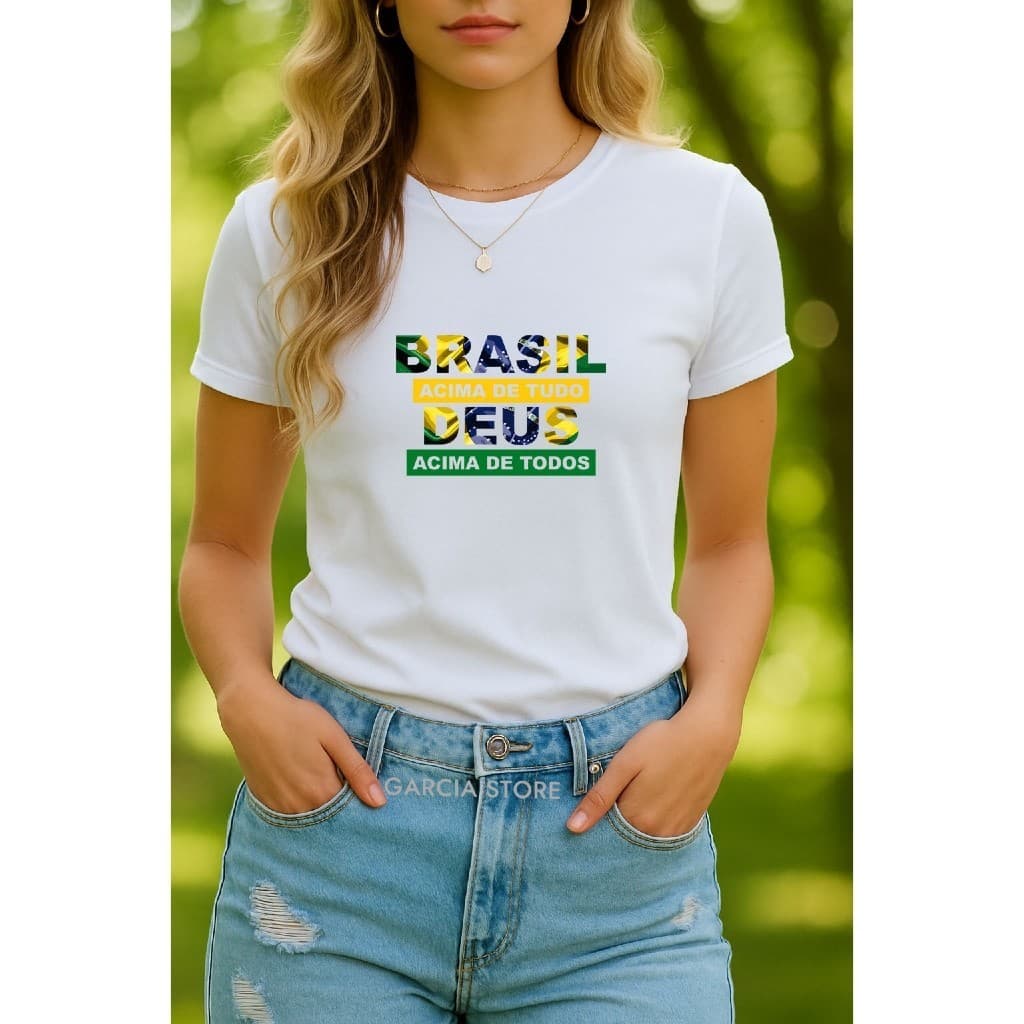 Camiseta Babylook Tshirt Feminina Brasil Acima de Tudo Deus Acima de Todos Patriota Bolsonaro Direita Mito 100% Algodão