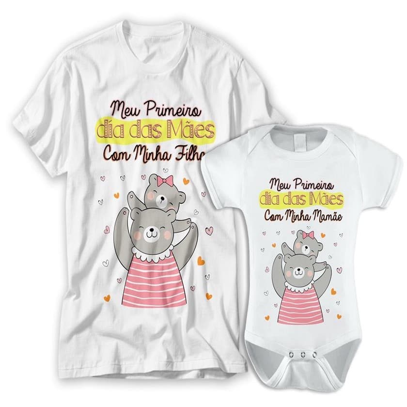 kit camiseta e body dia das maes meu primeiro dia das maes