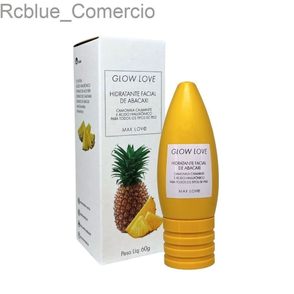 (V)Hidratante Facial Glow Love Abacaxi Max Love