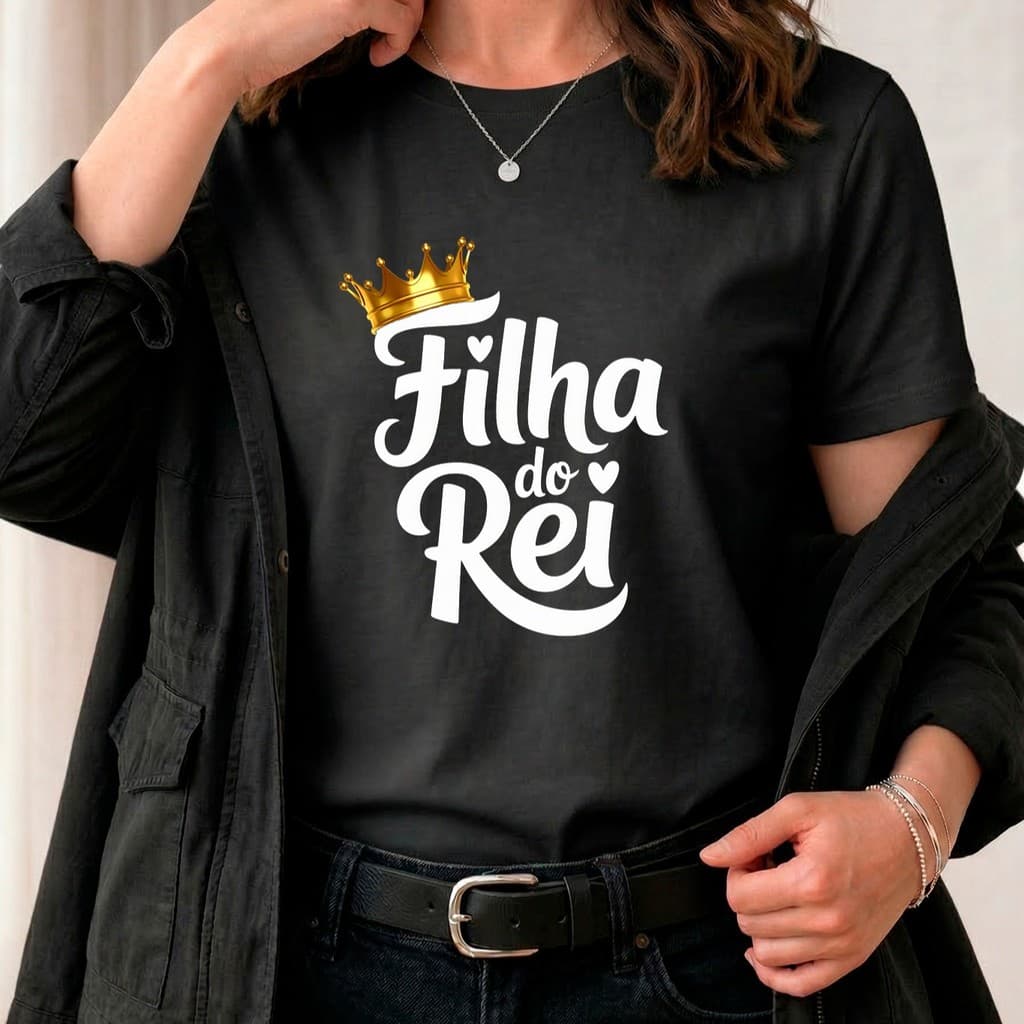 Camiseta Feminina Filha do Rei Linda Estampa Cristã Confortável