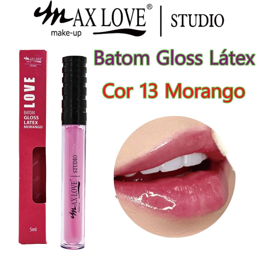 Gloss Labial Max Love Látex Morango Cor 13 – Brilho Intenso, Hidratante, Vegano 5ml