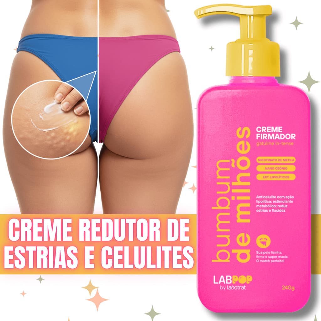 Creme celulite flacidez e estrias bumbum firmador da pele redução lipedemica
