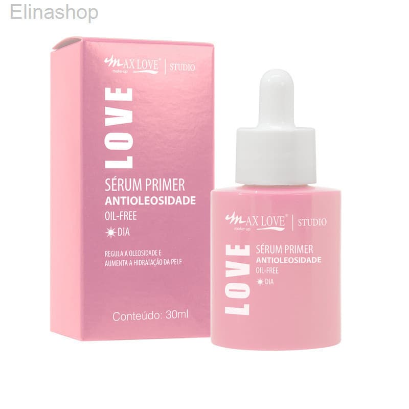 ✨ Sérum Primer Antioleosidade Max Love – Controle de Brilho e Fixação da Make6OHY