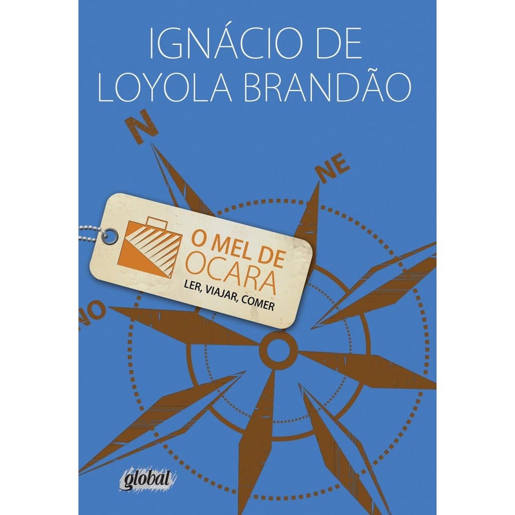 O mel de Ocara: (ler, Viajar, Comer) - USADO