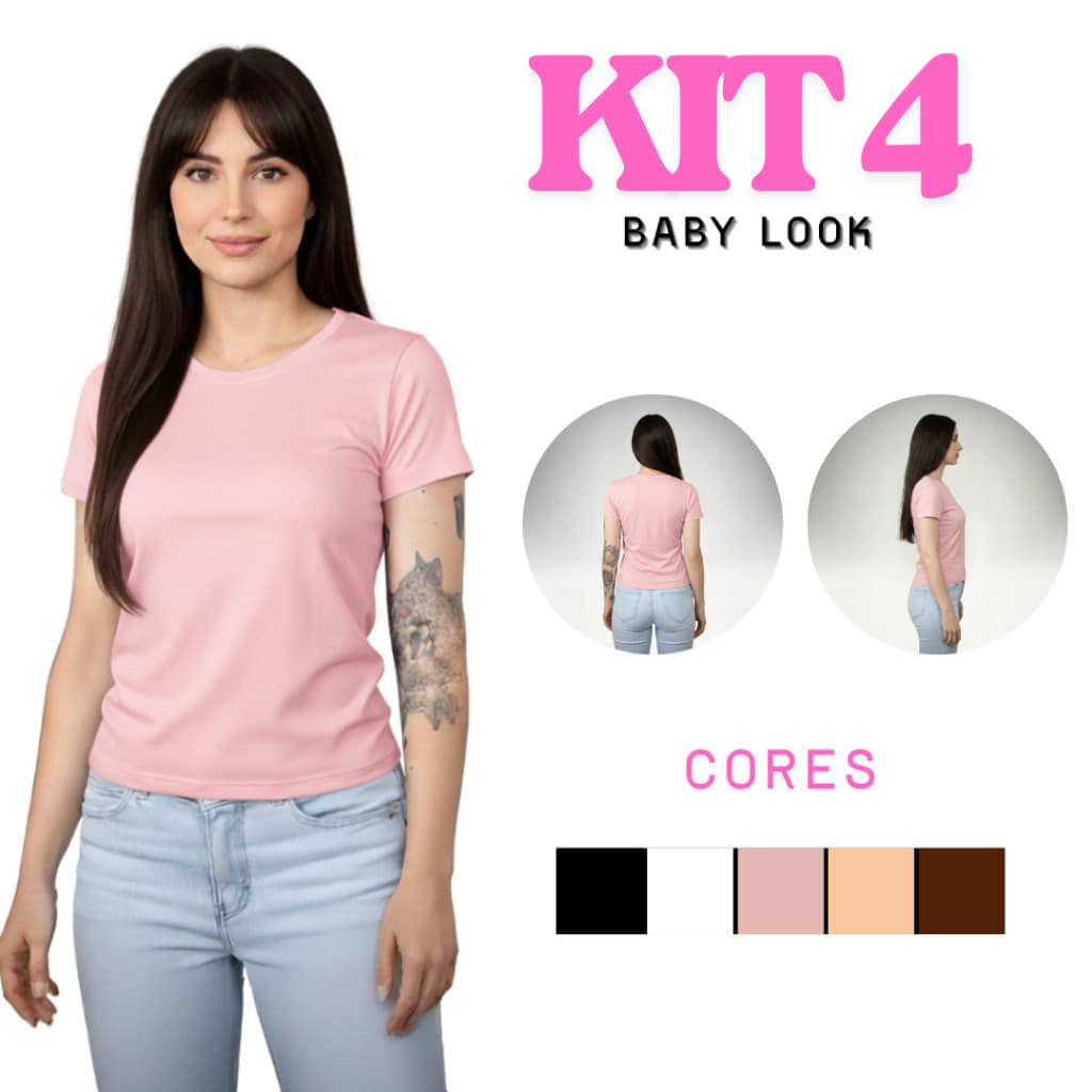 Kit 4 Baby Look Femininas 100% Algodão – Básicas Premium