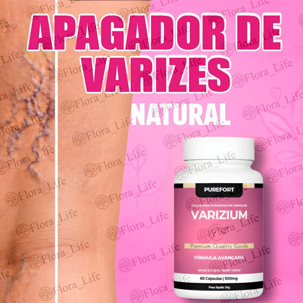 Varizium | Apa'ga Varizes | ORIGINAL  | Suplemento Alimentar | Purefort | Original