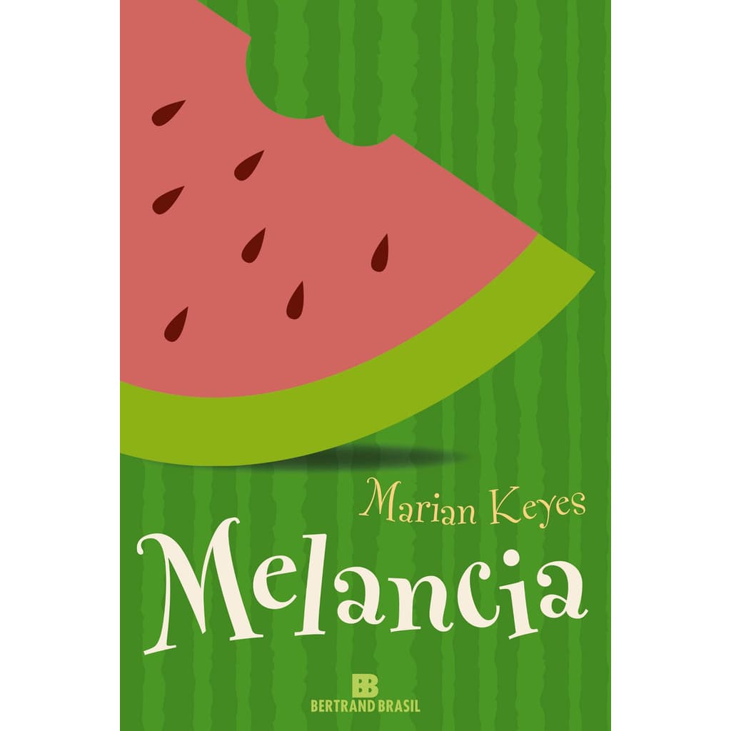 Livro Melancia, De Keyes, Marian. Editora Bertrand Brasil Ltda., Capa Mole (2003)