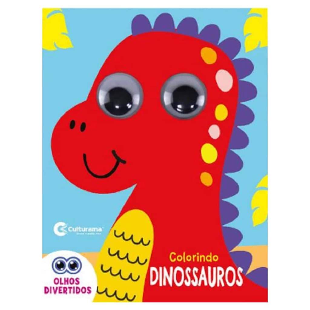 Pop Olhos Divertidos - Colorindo Dinossauros - Culturama