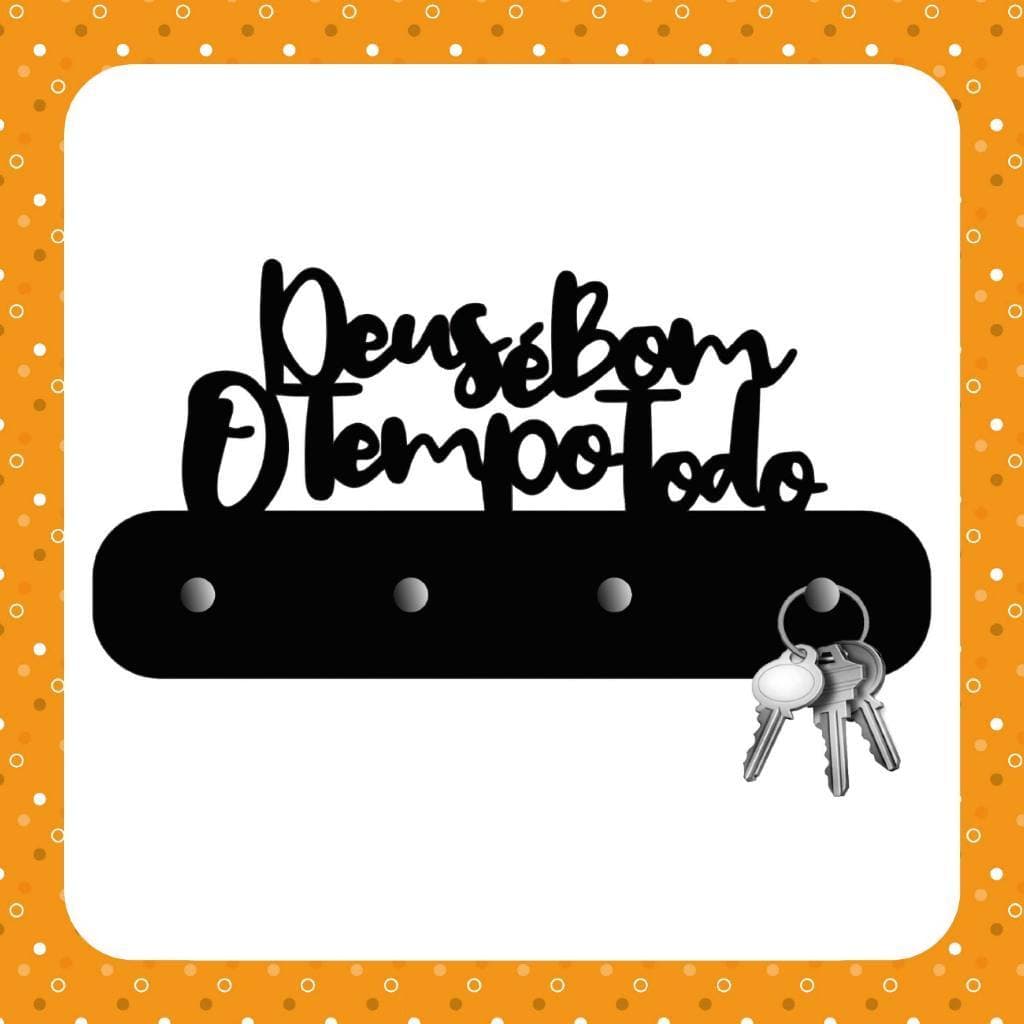 Porta Chaves de Parede Decorativo em MDF 3mm Preto Deus é bom o Tempo Todo Envio Imediato
